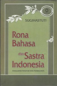 Rona Bahasa dan Sastra Indonesia, Sugihastuti