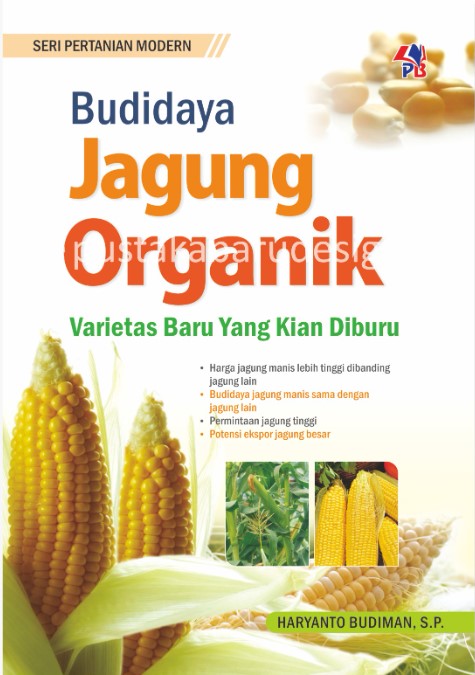 SPM : Budidaya Jagung Organik - CV Tirta Buana Media