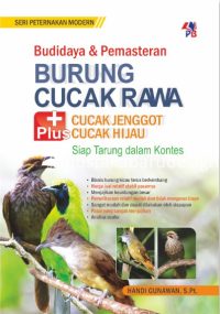 SPM : Budidaya & Pemasteran Burung Cucak Rawa