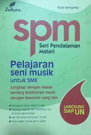 SPM Pelajaran Seni Musik untuk SMK