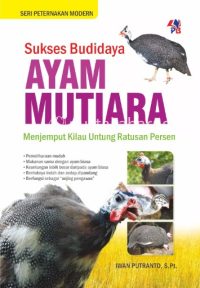 SPM : Sukses Budiday Ayam Mutiara
