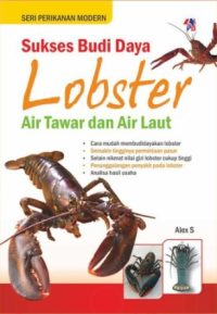 SPM : Sukses Budidaya Lobster Air Tawar & Air Laut