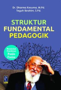 Struktur Fundamental Pedagogik