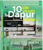 Seri-Inspirasi-Makeover-Rumah-10-Ide-Desain-Dapur-Impian