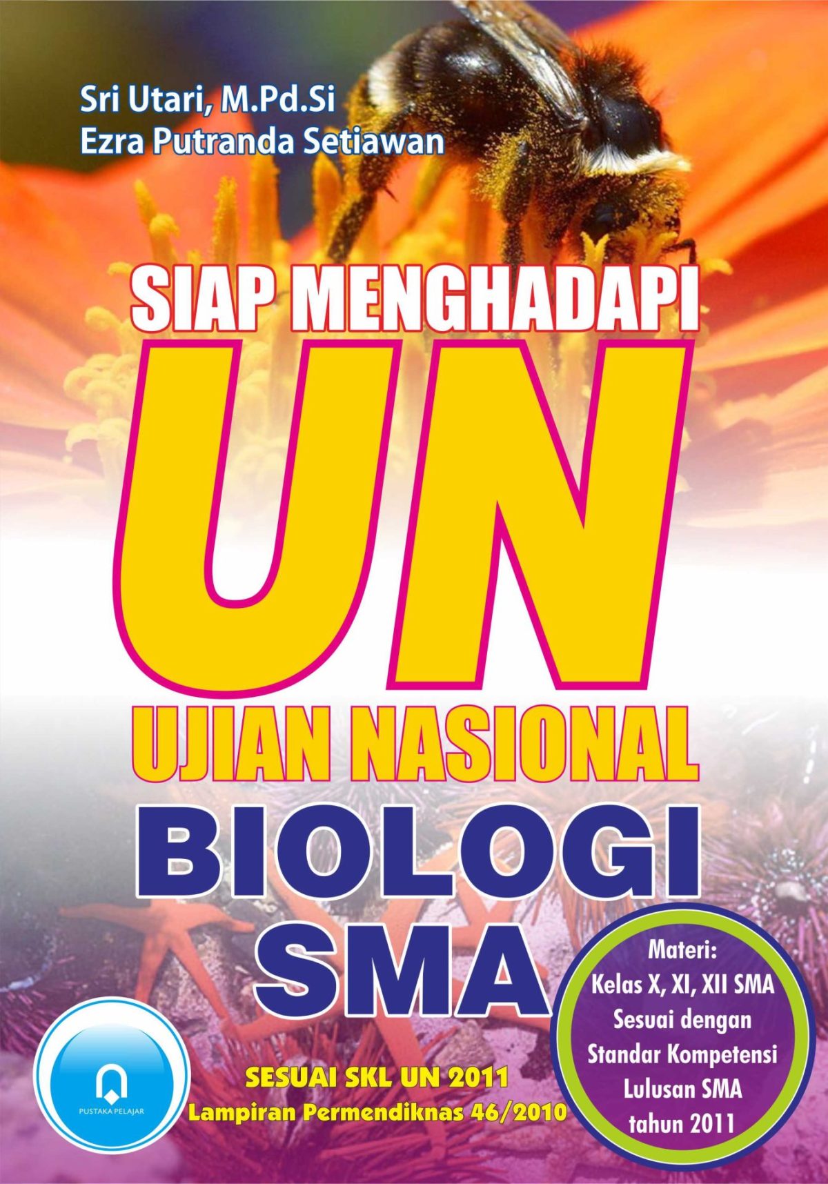 Siap Menghadapi Ujian Nasional Biologi SMA