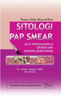 Sitologi Pap Smear Panduan Dokter & Bidan