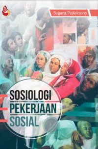 Sosiologi Pekerjaan Sosial