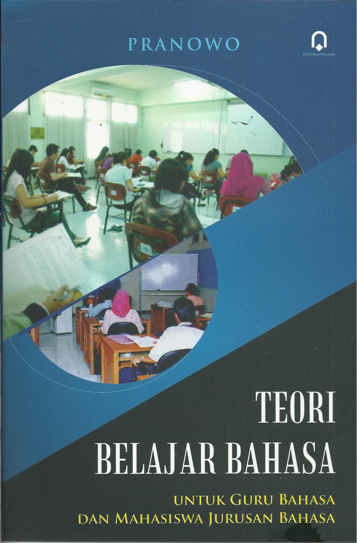 Teori Belajar Bahasa - CV Tirta Buana Media