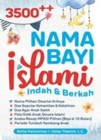 3500++ Nama Bayi Islami Indah & Berkah