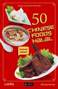 50 Resep Chinese Foods Halal