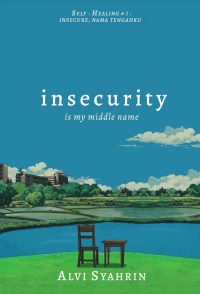 Insecurity : Is My Middle Name