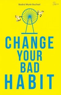 Let’S Change Your Bad Habits