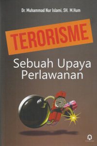 Terorisme Sebuah Upaya Perlawanan
