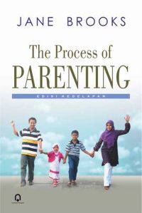 The Proces Of Parenting