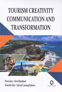 Tourism Creativity Communication And Transformastion