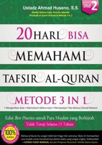 20 Hari Memahami Al-Quran Metode Three In One (Jilid 2)