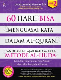 60 Hari Bisa Menguasai Kata Dalam Al-Quran Metode Al-Huda (Jilid 2)