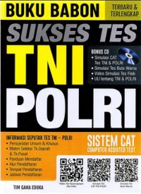 Buku Babon Sukses Tes Tni Polri Sistem Cat (Plus Cd)