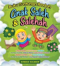 Buku Tuntunan Ibadah Anak Saleh & Salehah