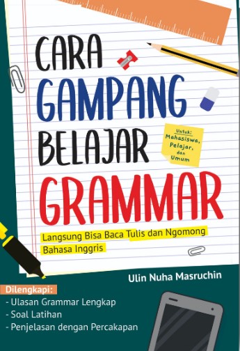 Cara Gampang Belajar Grammar Langsung Bisa Baca Tulis Dan Ngomong