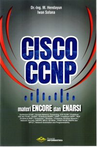 CISCO CCNP (Materi Encore Dan Enarsi)