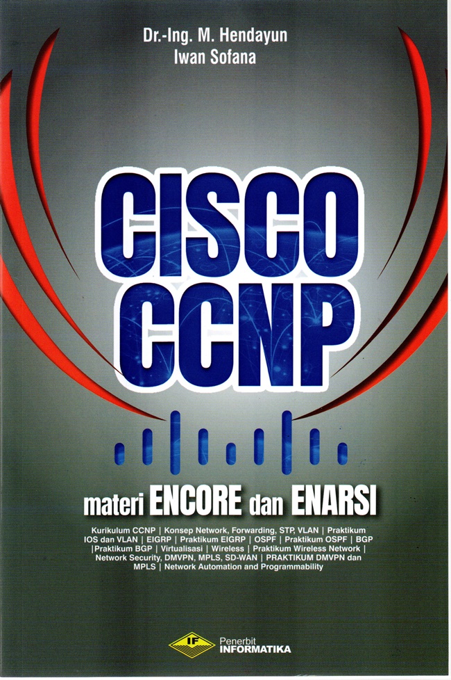 CISCO CCNP (Materi Encore Dan Enarsi) - CV Tirta Buana Media