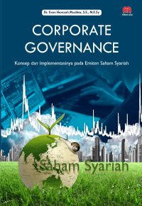 Corporate Governance: Konsep Dan Implementasinya Pada Emiten Saham Syariah