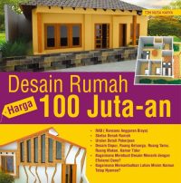 Desain Rumah Harga 100 Juta-an