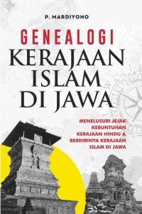 Genealogi Kerajaan Islam Di Jawa