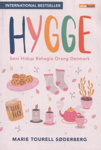 Hygge (Seni Hidup Bahagia Orang Denmark)