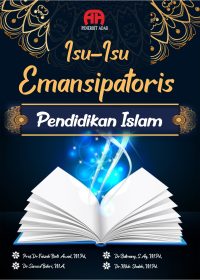 Isu-Isu Emansipatoris Pendidikan Islam
