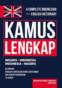 Kamus Lengkap Inggris-Indonesia Indonesia-Inggris: A Complete Indonesian