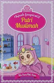 Kisah Putri-Putri Muslimah