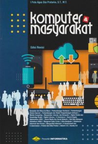 Komputer Dan Masyarakat (Edisi Revisi)