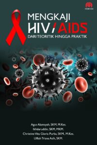 Mengkaji Hiv/Aids Dari Teoritik Hingga Praktik