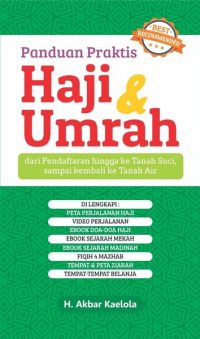 Panduan Praktis Haji Dan Umrah
