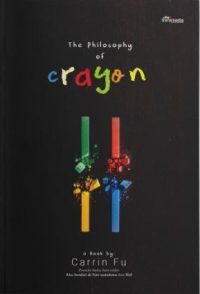 The Philosophy Of Crayon