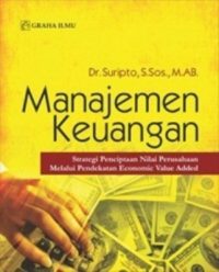 Manajemen-Keuangan-Strategi-Penciptaan-Nilai-Perusahaan-Melalui-Pendekatan-Economic-Value-Added