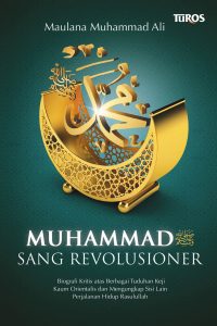 Muhammad SAW Sang Revolusioner