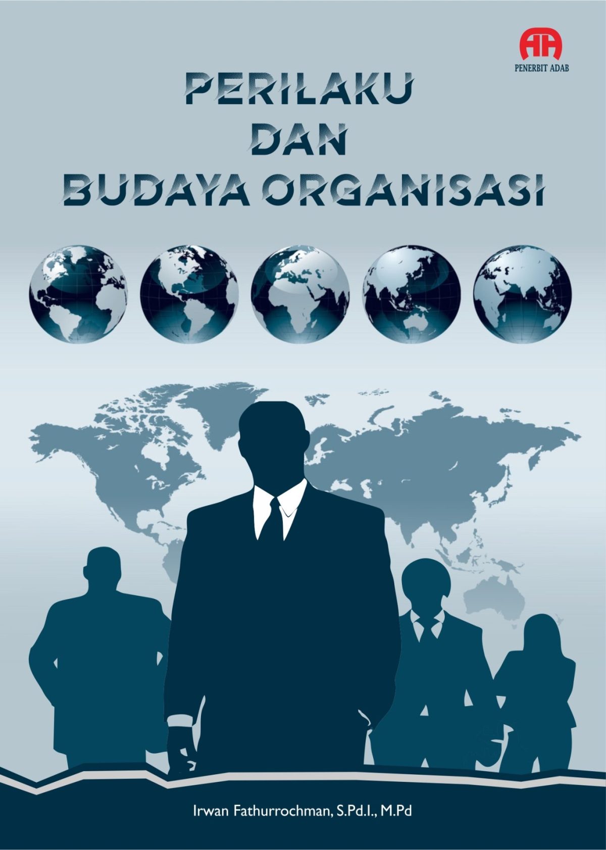 PERILAKU DAN BUDAYA ORGANISASI