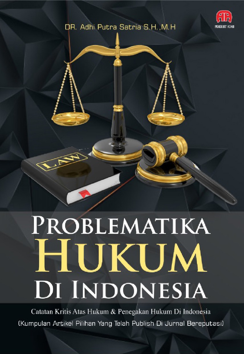 Problematika Hukum Di Indonesia Cv Tirta Buana Media