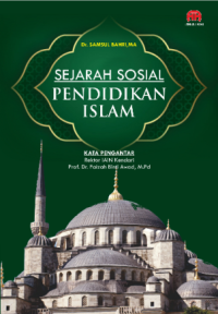SEJARAH SOSIAL PENDIDIKAN ISLAM