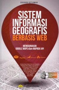 SIG BERBASIS WEB MENGGUNAKAN GOOGLE MAPS DAN MAPBOX API