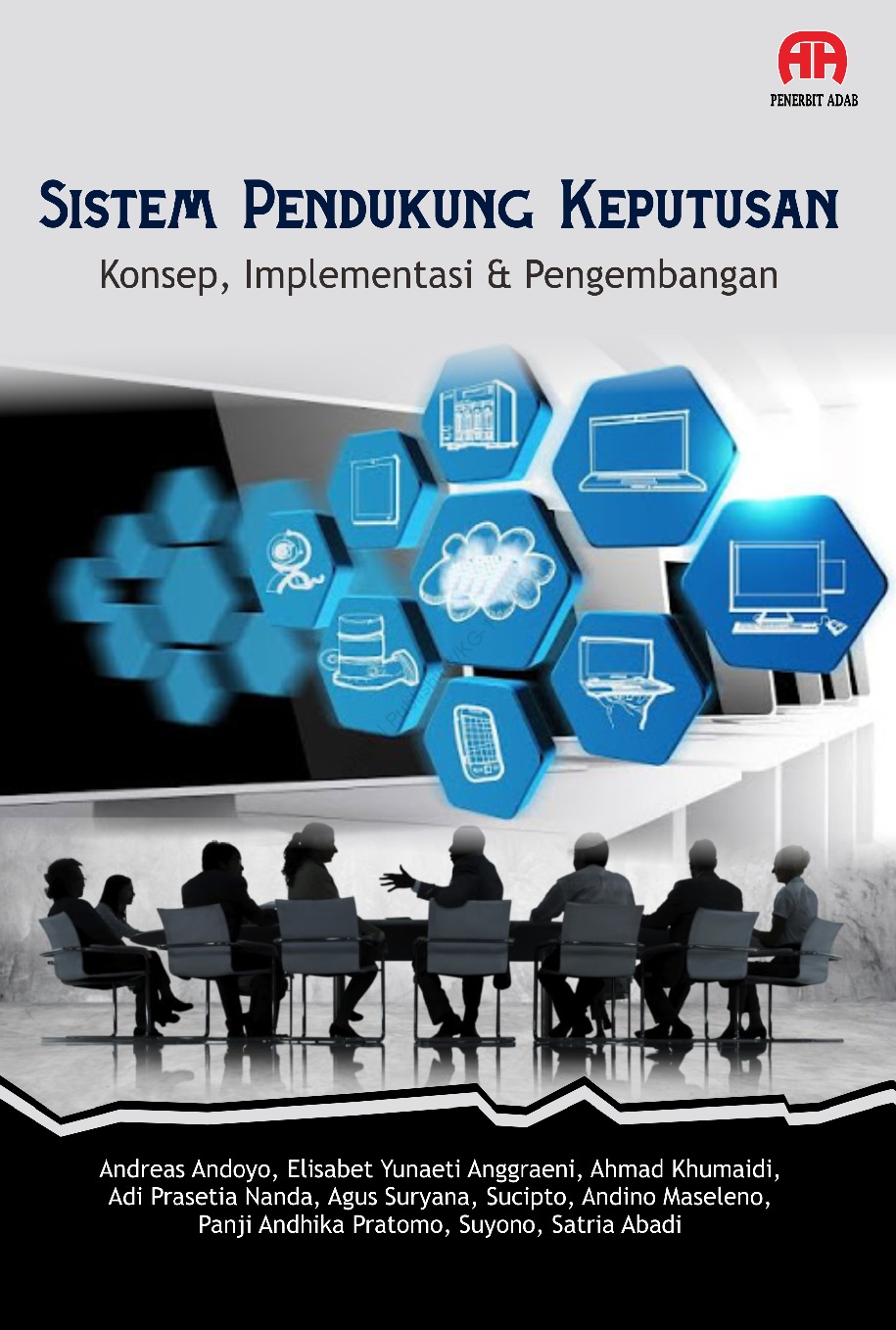 Sistem Pendukung Keputusan Konsep, Implementasi & Pengembangan - CV ...