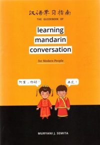 THE GUIDEBOOK OF LEARNING MANDARIN CONVERSATION FOR MODERN PEOPLE