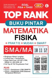 TOP RANK BUKU PINTAR MATEMATIKA & FISIKA SMA MA