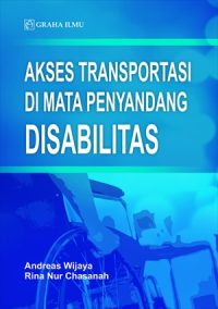 Akses Transportasi di Mata Penyandang Disabilitas