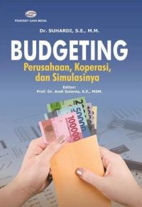 Budgeting Perusahaan,Koperasi, dan Simulasinya