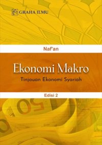 Ekonomi Makro Edisi 2; Tinjauan Ekonomi Syariah