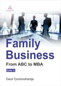 Family Business From ABC To MBA Edisi 2